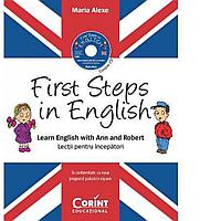 First Steps in English. Lectii pentru incepatori (contine CD audio)