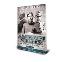 Amintiri politice Vol.1: Inceputul unei noi domnii - I.G. Duca, editura Paul Editions