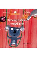 URSULETUL KOALA CARE VORBEA URAT - UNIVERS (9789733411635)
