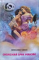 CROAZIERA SPRE FERICIRE-MARGARET BRIER