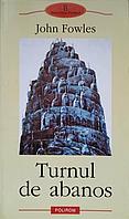 TURNUL DE ABANOS-JOHN FOWLES
