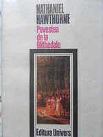 POVESTEA DE LA BLITHEDALE-NATHANIEL HAWTHORNE