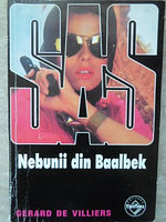 NEBUNII DIN BAALBEK-GERARD DE VILLIERS