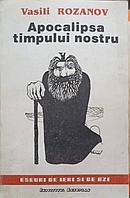 APOCALIPSA TIMPULUI NOSTRU-VASILI ROZANOV