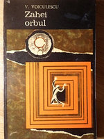 ZAHEI ORBUL-VASILE VOICULESCU