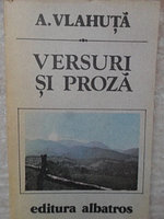 VERSURI SI PROZA-ALEXANDRU VLAHUTA
