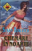 CHEMAREA IN NOAPTE-SUSAN HOWATCH