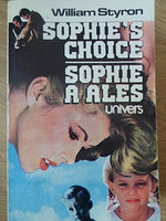 SOPHIE A ALES-WILLIAM STYRON