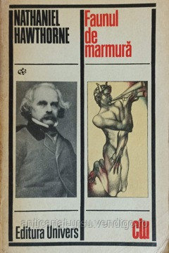 FAUNUL DE MARMURA-NATHANIEL HAWTHORNE - foto 1 - id-p102465654