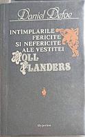 INTAMPLARILE FERICITE SI NEFERICITE ALE VESTITEI MOLL FLANDERS-DANIEL DEFOE