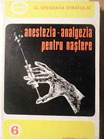 ANESTEZIA-ANALGEZIA PENTRU NASTERE-SPERANTA STRATULAT