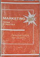 MARKETING, TEORIE SI PRACTICA VOL.2-PIERRE-LOUIS DUBOIS, ALAIN JOLIBERT
