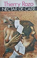 NECTAR DE CAISE-THIERRY ROZO