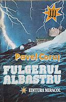 FULGERUL ALBASTRU-PAVEL CORUT
