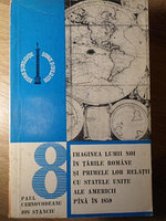 IMAGINEA LUMII NOI IN TARILE ROMANE SI PRIMELE LOR RELATII CU STATELE UNITE ALE AMERICII PANA IN1859-PAUL