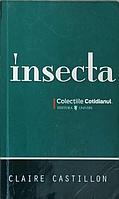 INSECTA-CLAIRE CASTILLON
