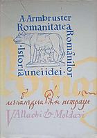 ROMANITATEA ROMANILOR. ISTORIA UNEI IDEI-ADOLF ARMBRUSTER