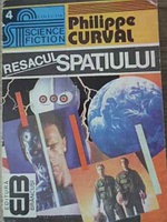 RESACUL SPATIULUI-PHILIPPE CURVAL