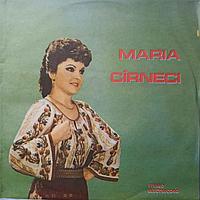 Disc vinil, LP. FLORILE DE PRIMAVARA. DRAGA MI-E ZIUA DE VARA, ETC.-MARIA CIRNECI