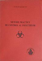 METODE PRACTICE DE CONTROL AL INFECTIILOR-NARCIS MARCOV
