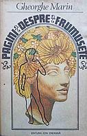 PAGINI DESPRE FRUMUSETE. DE LA GHILGAMES LA FAT-FRUMOS-GHEORGHE MARIN