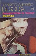 COMPOZITIE LA VIITOR. CRONOS-AMERICO GUERREIRO DE SOUSA