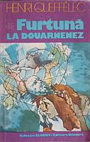 FURTUNA LA DOUARNENEZ-HENRI QUEFFELEC