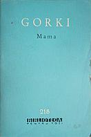 MAMA-MAXIM GORKI