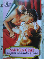 SUPUSA CA O DULCE PRADA-SANDRA GRAY