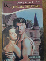 JUDECATA INSELATOARE-DARCY LOWELL