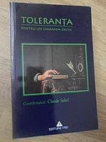 TOLERANTA. PENTRU UN UMANISM ERETIC-COORODNATOR: CLAUDE SAHEL