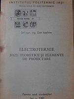 ELECTROTERMIE BAZE TEORETICE SI ELEMENTE DE PROIECTARE-DAN IOACHIM