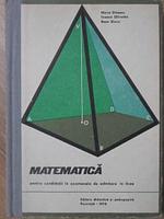 MATEMATICA PENTRU CANDIDATII LA EXAMENELE DE ADMITERE IN LICEE-MARIA DINESCU, IVANCA OLIVOTTO, ROSA GRUIA
