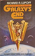 GALAXY&#039;S END-RICHARD A LUPOFF