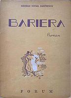BARIERA-GEORGE MIHAIL ZAMFIRESCU