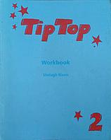 TIP TOP WORKBOOK 2-SHELAGH RIXON