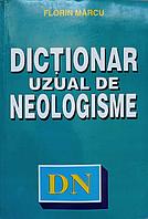 DICTIONAR UZUAL DE NEOLOGISME-FLORIN MARCU