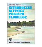 Petre Roman - Introducere in fizica poluarii fluidelor - 100877