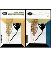 Tudor Vianu - Arta prozatorilor romani vol.I - II - 100124