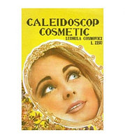 Ludmila Cosmovici, L. Zisu - Caleidoscop cosmetic - 100612