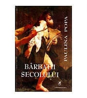 Paulina Popa - Barbatii secolului - 114900