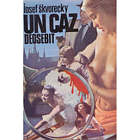 Josef Skvorecky - Un caz deosebit - 128403