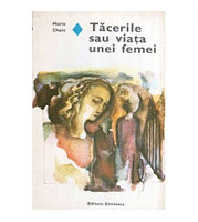 Marie Chaix - Tacerile sau viata unei femei - 119325