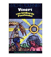 Michel Tournier - Vineri sau limburile Pacificului - 109530