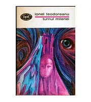 Ionel Teodoreanu - Turnul Milenei - roman - 112753