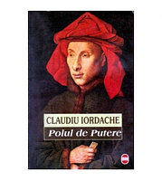 Claudiu Iordache - Polul de putere - 102562