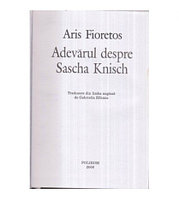 Aris Fioretos - Adevarul despre Sascha Knisch - 122192