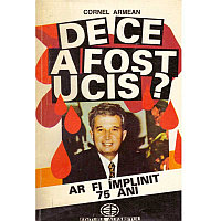 Cornel Armean - De ce a fost ucis? Ar fi implinit 75 ani - 135132