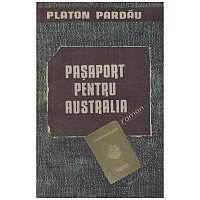 Platon Pardau - Pasaport pentru Australia - 129044