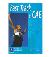 Alan Stanton, Susan Morris - Fast Track to CAE - 120489